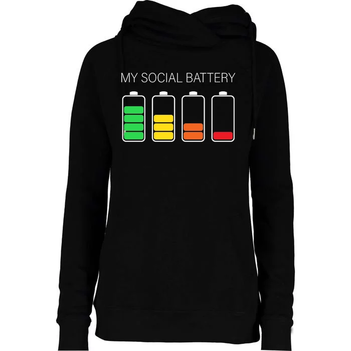 My Social Battery Womens Funnel Neck Pullover Hood