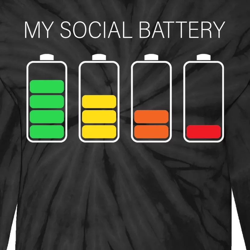 My Social Battery Tie-Dye Long Sleeve Shirt