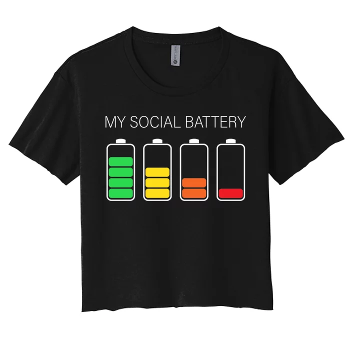 My Social Battery Women's Crop Top Tee