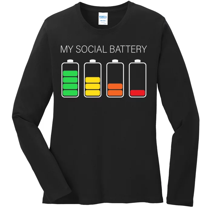 My Social Battery Ladies Long Sleeve Shirt