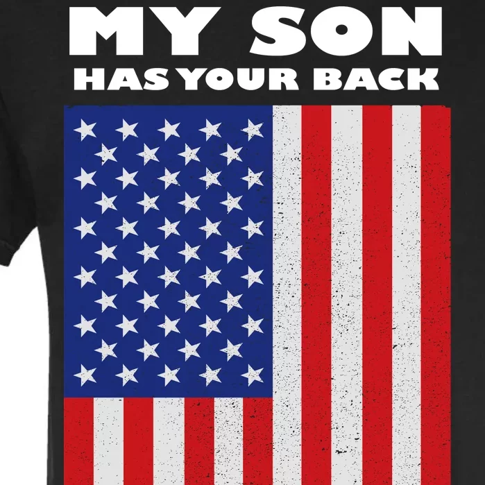 My Son Has Your Back Proud Army Dad Garment-Dyed Heavyweight T-Shirt