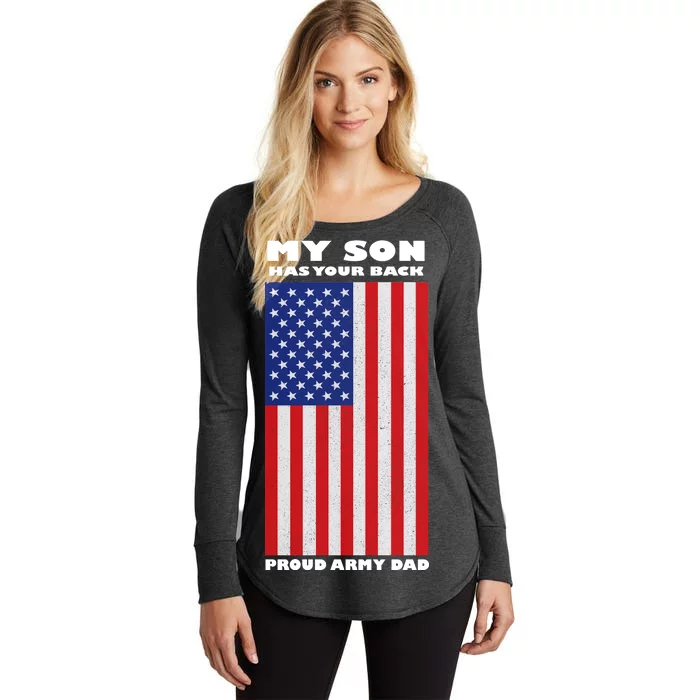 My Son Has Your Back Proud Army Dad Women's Perfect Tri Tunic Long Sleeve Shirt