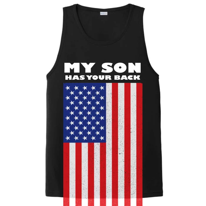 My Son Has Your Back Proud Army Dad Performance Tank