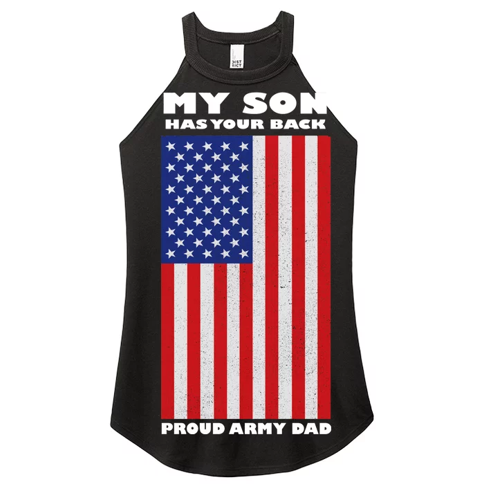 My Son Has Your Back Proud Army Dad Women’s Perfect Tri Rocker Tank