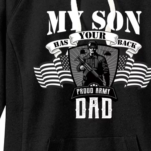 My Son Has Your Back Proud Army Dad USA Women's Fleece Hoodie