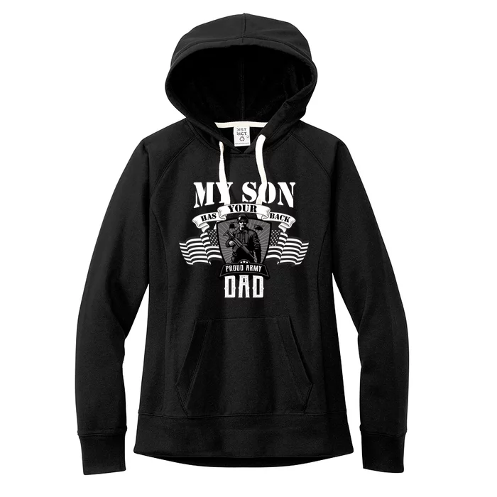 My Son Has Your Back Proud Army Dad USA Women's Fleece Hoodie