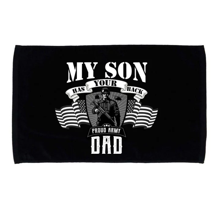 My Son Has Your Back Proud Army Dad USA Microfiber Hand Towel