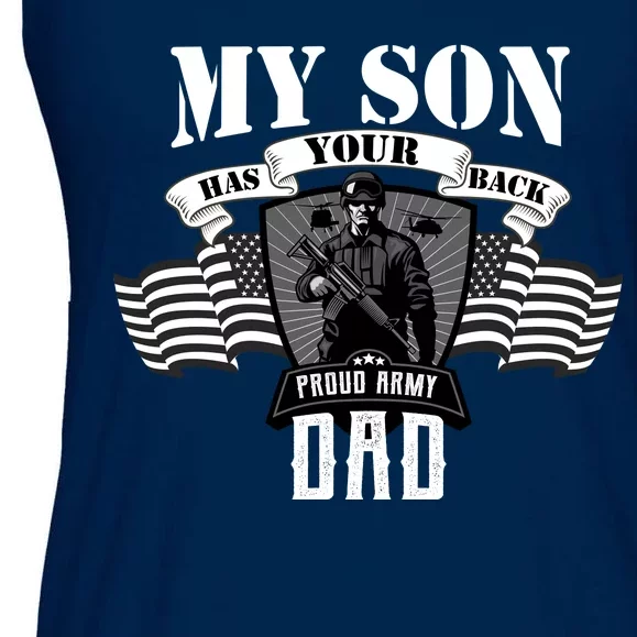 My Son Has Your Back Proud Army Dad USA Ladies Essential Flowy Tank