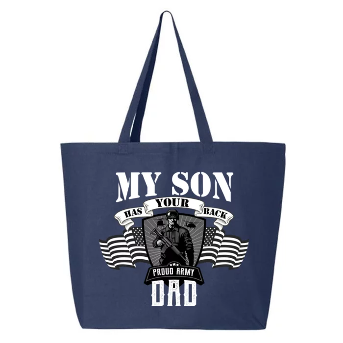 My Son Has Your Back Proud Army Dad USA 25L Jumbo Tote