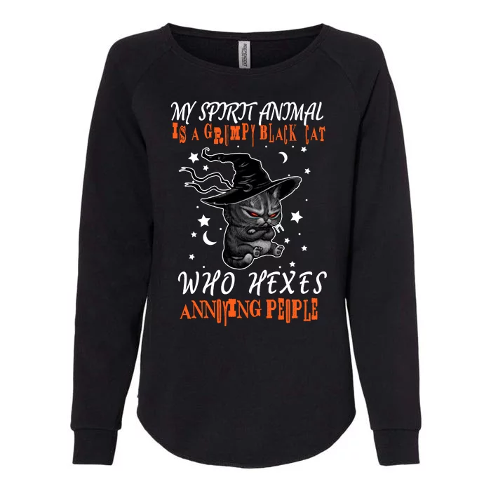 My Spirit Animal Is A Grumpy Black Cat That Hexes Annoying People Womens California Wash Sweatshirt