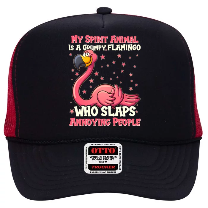 My Spirit Animal Is A Grumpy Flamingo High Crown Mesh Trucker Hat