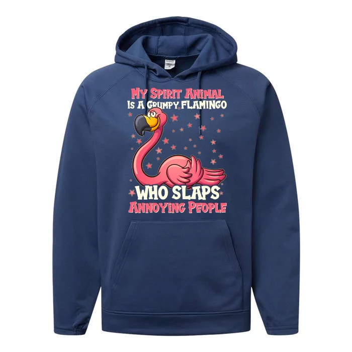 My Spirit Animal Is A Grumpy Flamingo Performance Fleece Hoodie