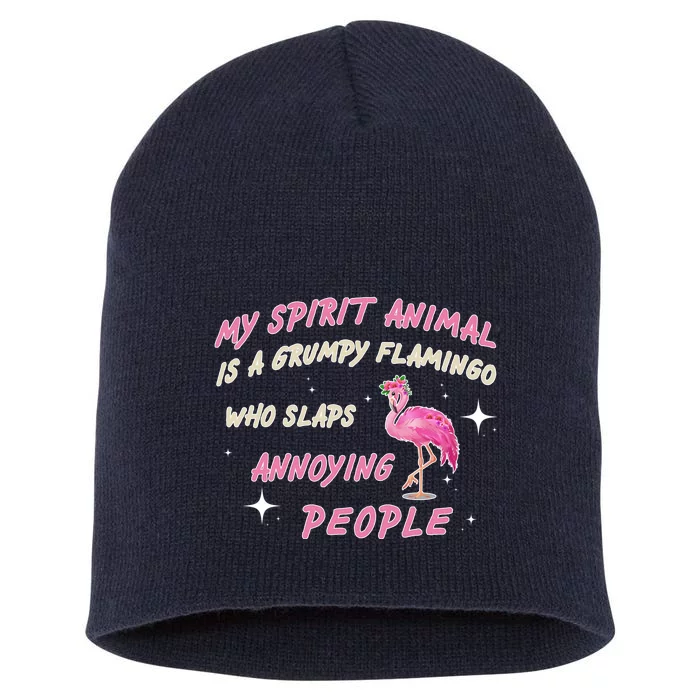 My Spirit Animal Is Grumpy Flamingo Short Acrylic Beanie