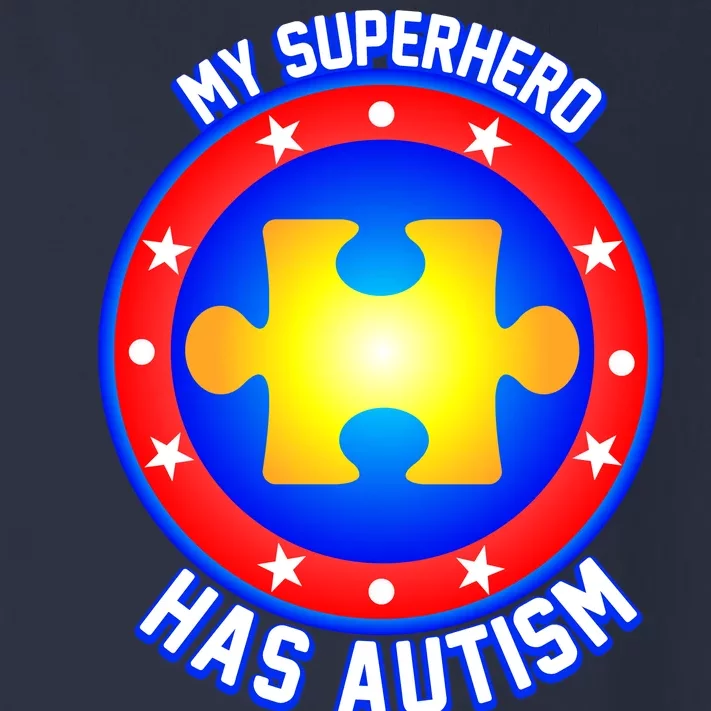 My Superhero Has Autism Toddler Long Sleeve Shirt