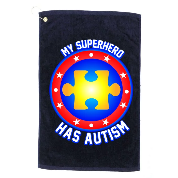 My Superhero Has Autism Platinum Collection Golf Towel