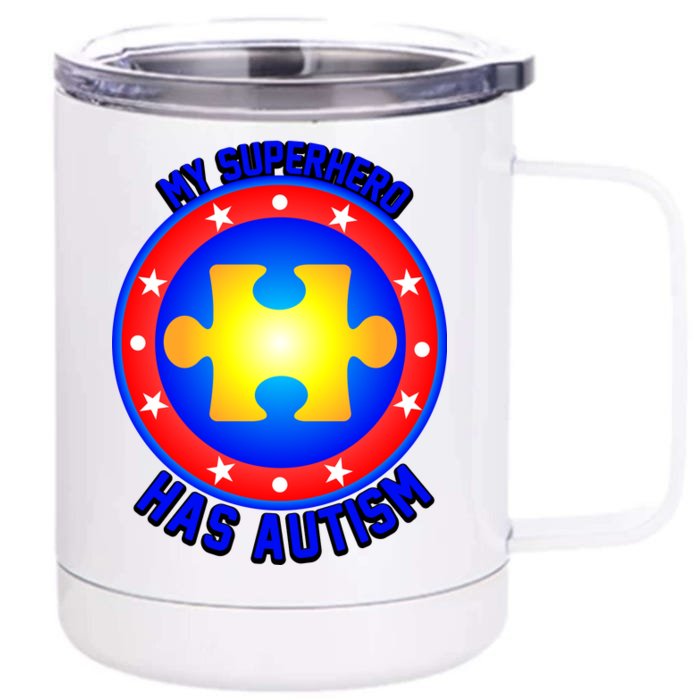 My Superhero Has Autism Front & Back 12oz Stainless Steel Tumbler Cup