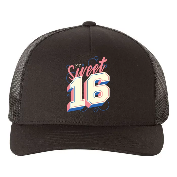 My Sweet Sixteen Yupoong Adult 5-Panel Trucker Hat