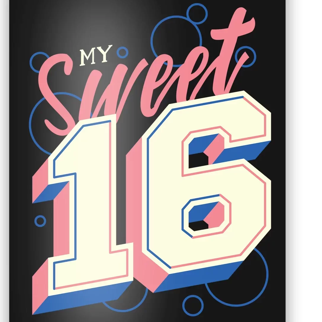 My Sweet Sixteen Poster