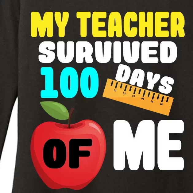 My Teacher Survived 100 Days Of Me Womens CVC Long Sleeve Shirt