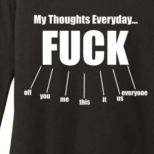 My Thoughts Everyday Fuck Everything Funny Meme Womens CVC Long Sleeve Shirt