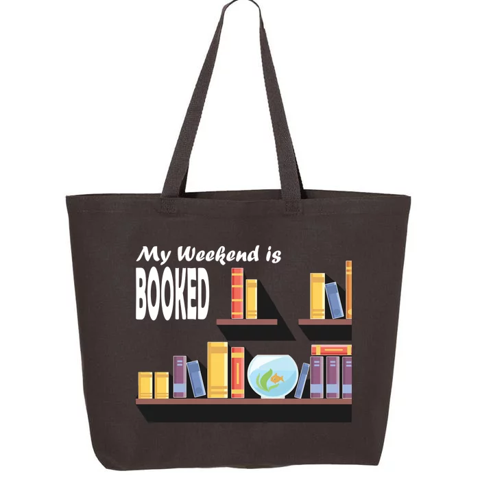 My Weekend Is Booked 25L Jumbo Tote