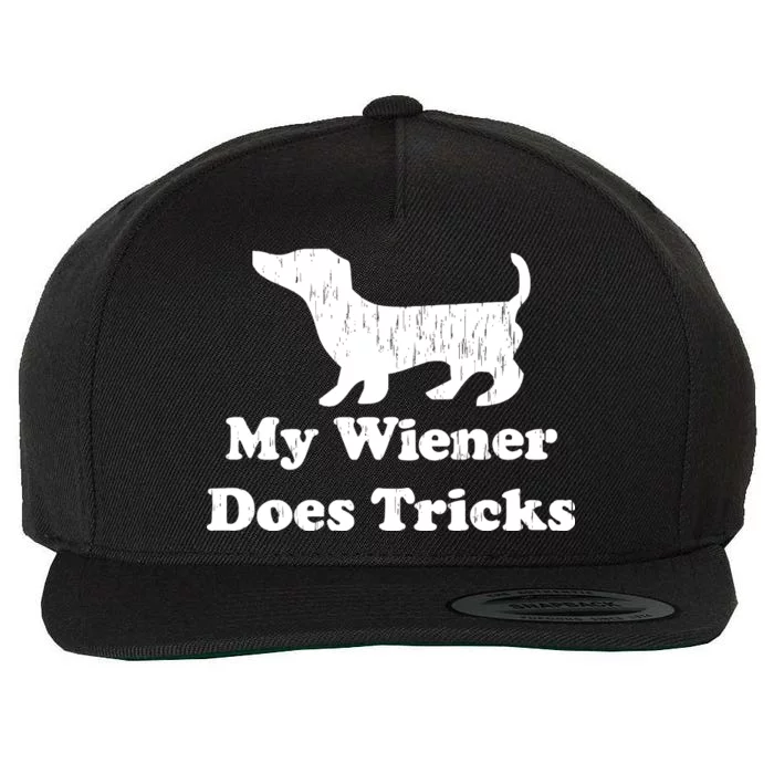 My Wiener Does Tricks Wool Snapback Cap