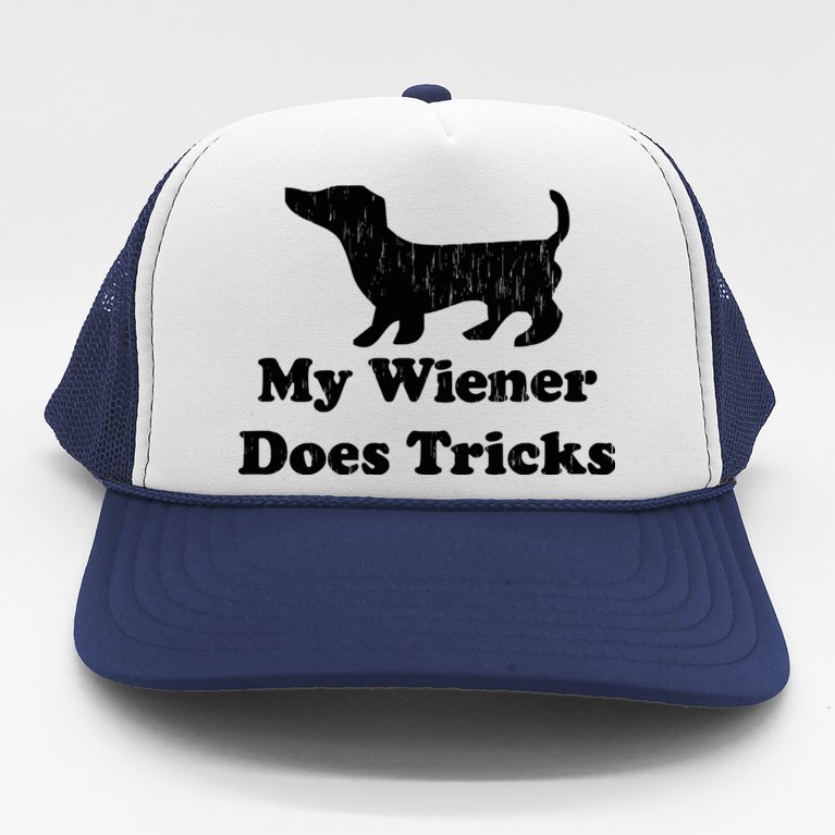 My Wiener Does Tricks Trucker Hat
