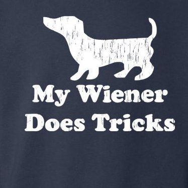 My Wiener Does Tricks Toddler Hoodie