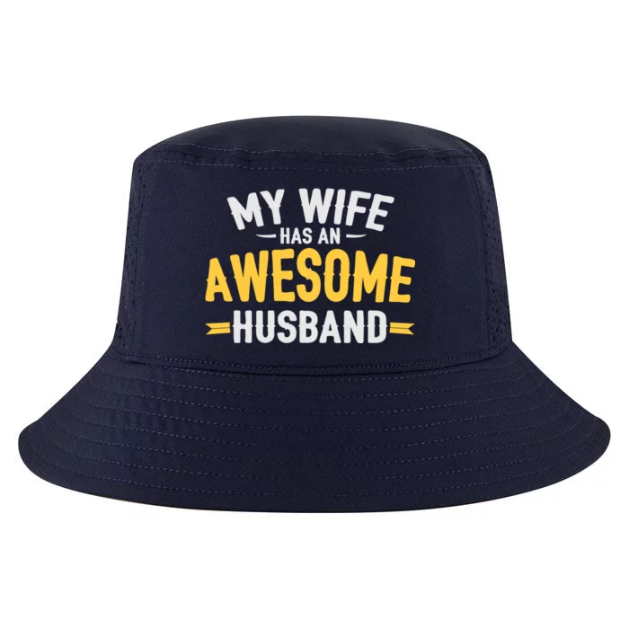 My Wife Has An Awesome Husband Cool Comfort Performance Bucket Hat