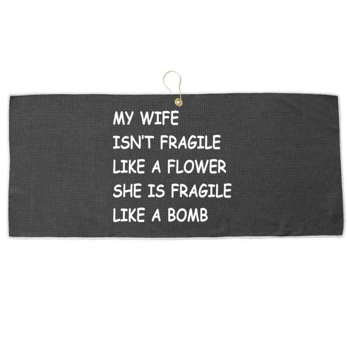 My Wife Isn't Fragile Large Microfiber Waffle Golf Towel