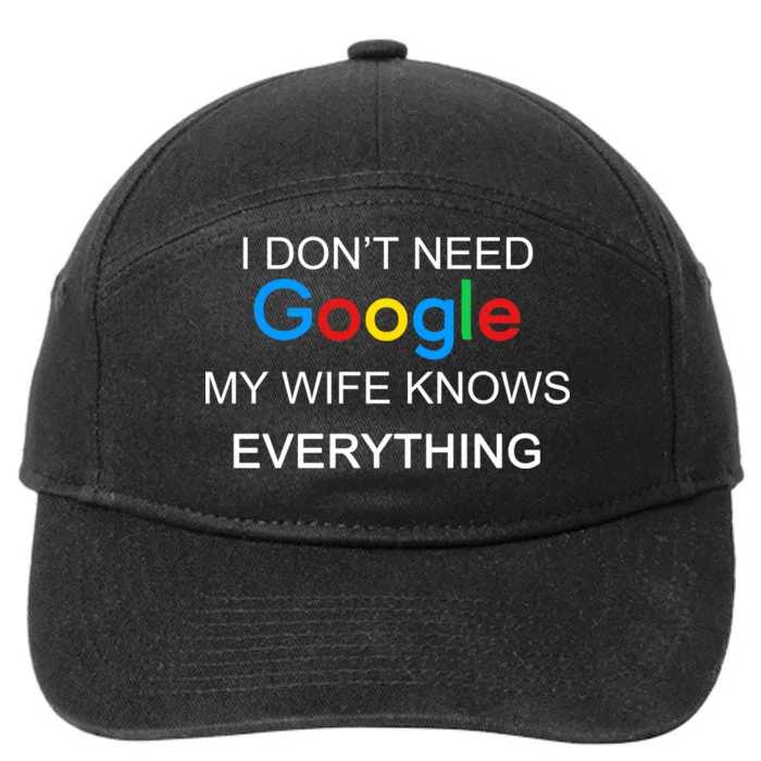 My Wife Knows Everything Funny 7-Panel Snapback Hat