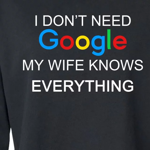 My Wife Knows Everything Funny Cropped Pullover Crew