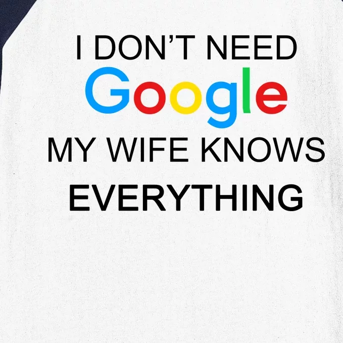 My Wife Knows Everything Funny Baseball Sleeve Shirt