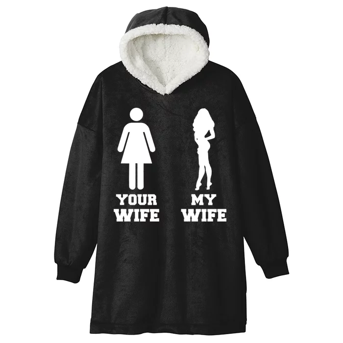 My Wife Your Wife Hooded Wearable Blanket