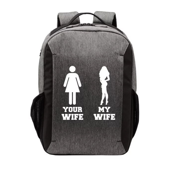 My Wife Your Wife Vector Backpack