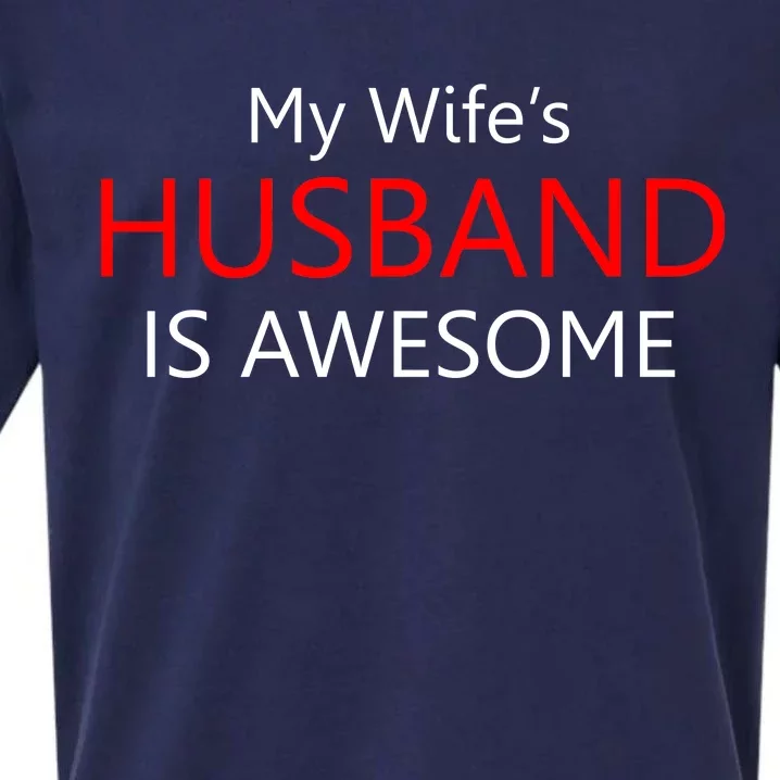 My Wife's Husband Is Awesome Sueded Cloud Jersey T-Shirt