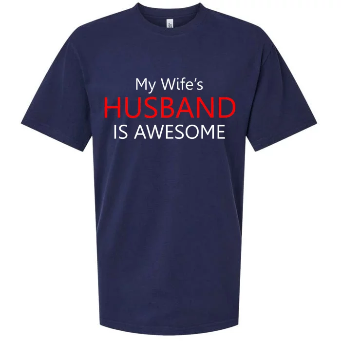 My Wife's Husband Is Awesome Sueded Cloud Jersey T-Shirt