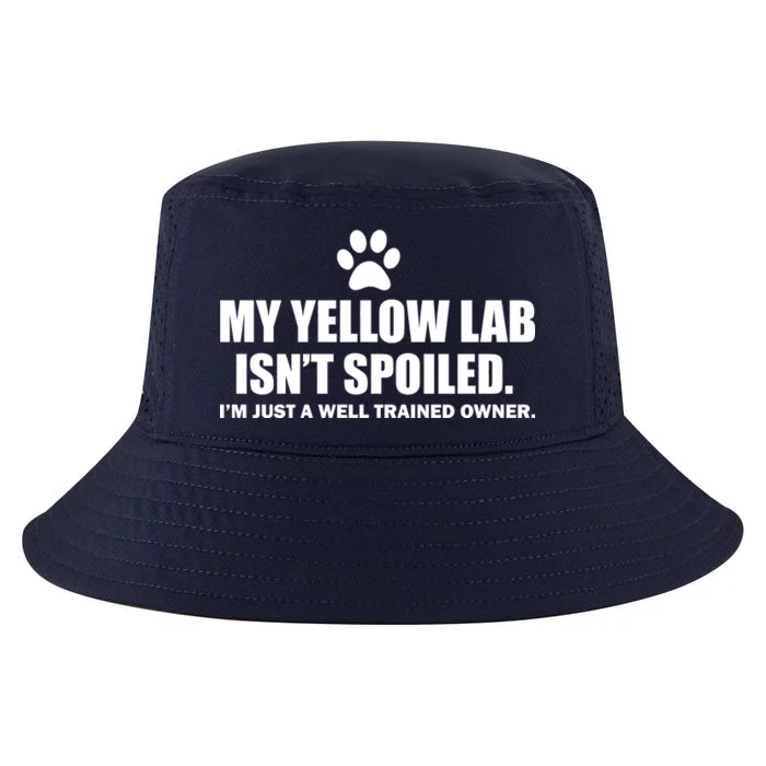 My Yellow Lab Isn't Spoiled Cool Comfort Performance Bucket Hat