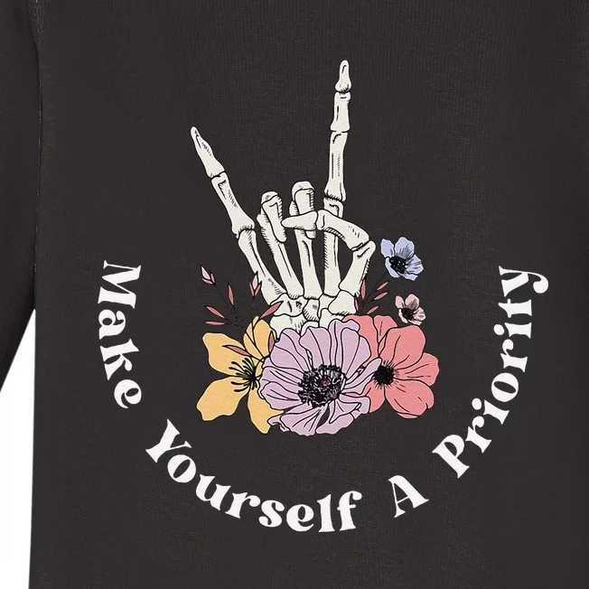 Make Yourself A Priority Cute Skeleton Hand Rock On Flowers Baby Long Sleeve Bodysuit