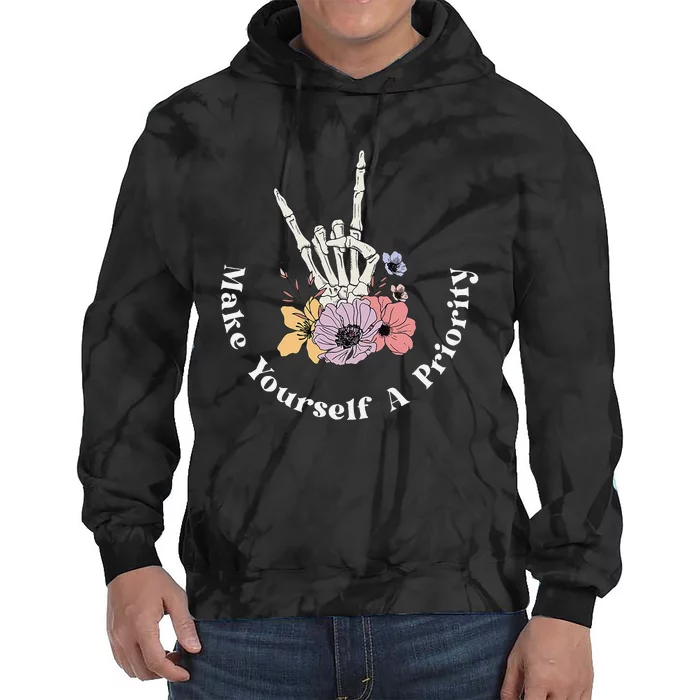 Make Yourself A Priority Cute Skeleton Hand Rock On Flowers Tie Dye Hoodie