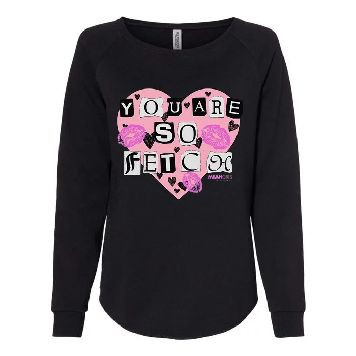 Mean You Are So Fetch Valentine's Day Heart Womens California Wash Sweatshirt