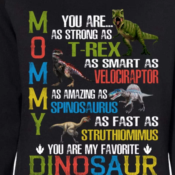 Mommy You Are As Strong As Dinosaur Rex Mama Mother's Day Gift Womens California Wash Sweatshirt