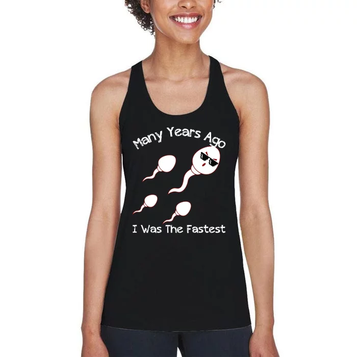 Many Years Ago I Was The Fastest Funny Women's Racerback Tank