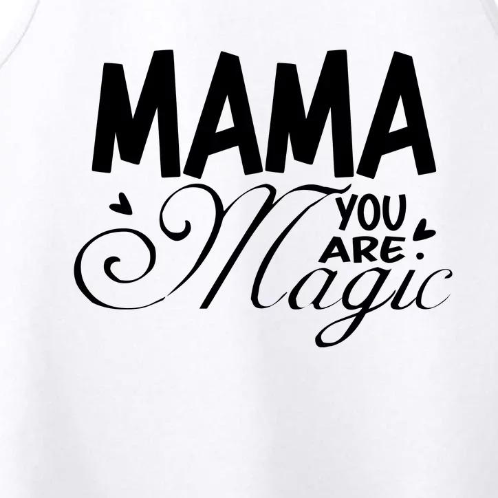 Mama You Are Magic Performance Tank