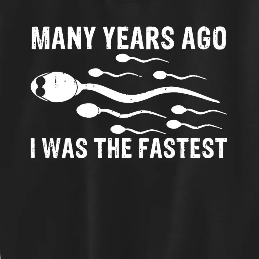 Many Years Ago I Was The Fastest Kids Sweatshirt