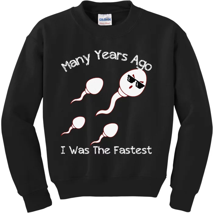 Many Years Ago I Was The Fastest Funny Kids Sweatshirt