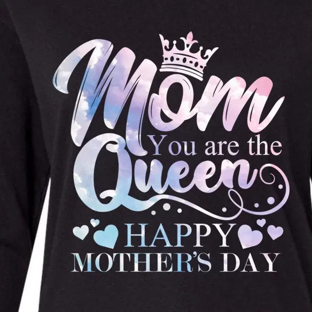 Mom You Are The Queen Happy Mothers Day Love Respect Great Gift Womens Cotton Relaxed Long Sleeve T-Shirt