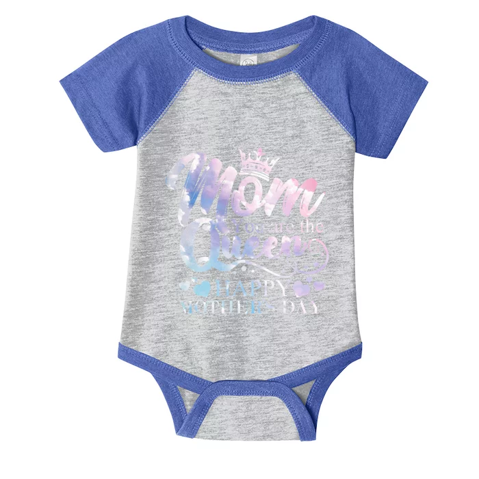 Mom You Are The Queen Happy Mothers Day Love Respect Great Gift Infant Baby Jersey Bodysuit