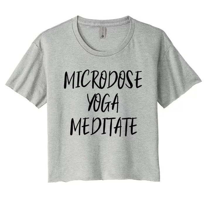 Microdose Yoga And Meditate Gift Funny Magic Psilocybin Mushroom Gift Women's Crop Top Tee