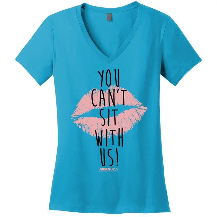 Mean You Cant Sit With Us Gift Women's V-Neck T-Shirt